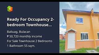 Ready For Occupancy 2-bedroom Townhouse For Sale in Baliuag Bulacan (Arielle)