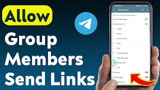 How to Allow Group Members On Telegram Send Links (Updated)