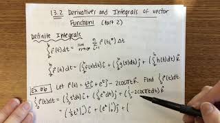 13.2: Derivatives and Integrals of Vector Functions (2/2)
