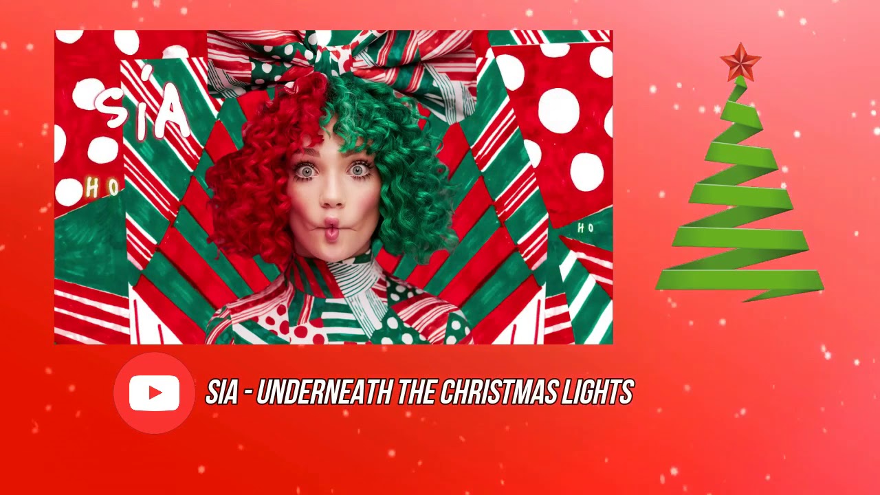 Sia Underneath The Christmas Lights Nightcore You Sia Underneath The Christmas Lights Nightcore