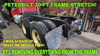 PETERBILT 349 FRAME STRETCH PT1 THE TEAR DOWN!