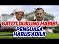 GATOT NURMANTYO DUKUNG HABIB RIZIEQ!! NEGARA HARUS ADIL!!