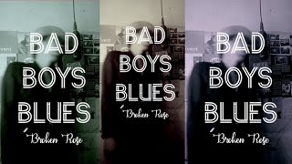 Broken Rose - Bad Boys Blues ( KoboiHalu Cover ) Vertical Video