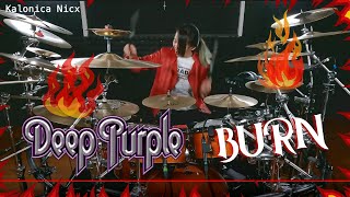 Deep Purple  Burn  Ian Paice | Drum cover by Kalonica Nicx