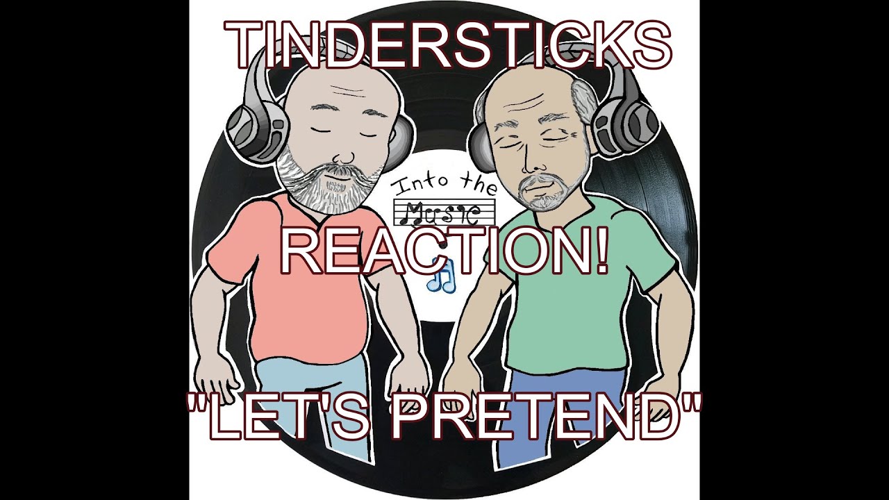TINDERSTICKS - Lets Pretend | REACTION (Ko-Fi request)