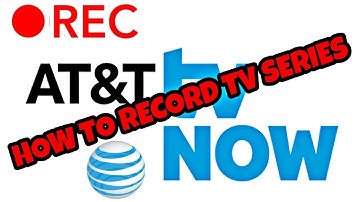 HOW TO RECORD TV SERIES ON ATT TV NOW