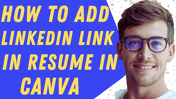 How To Add LinkedIn Link In Resume In Canva - Full Guide