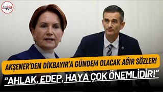 Akşenerden Gündeme Oturacak Ümit Dikbayır Yorumu Ahlak, Edep, Haya Çok Önemli̇di̇r