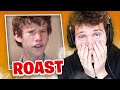 So I asked You Guys to Roast me..