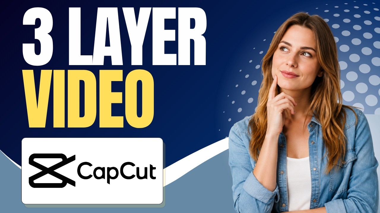 How to Make a 3-Layer Video in CapCut PC (Simple Guide) - YouTube