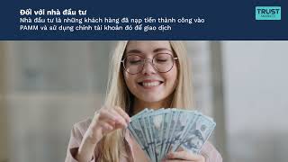 Tài khoản PAMM - phương pháp quản lý đầu tư 4.0