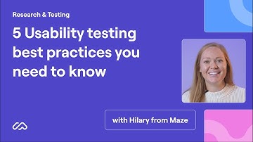 5 Usability testing best practices you need to know | Maze