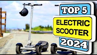 Best Electric Scooter 2024