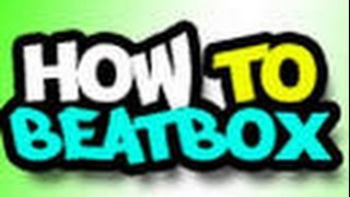 Beatboxing Tutorials Episode 2: Outward Sega Sound