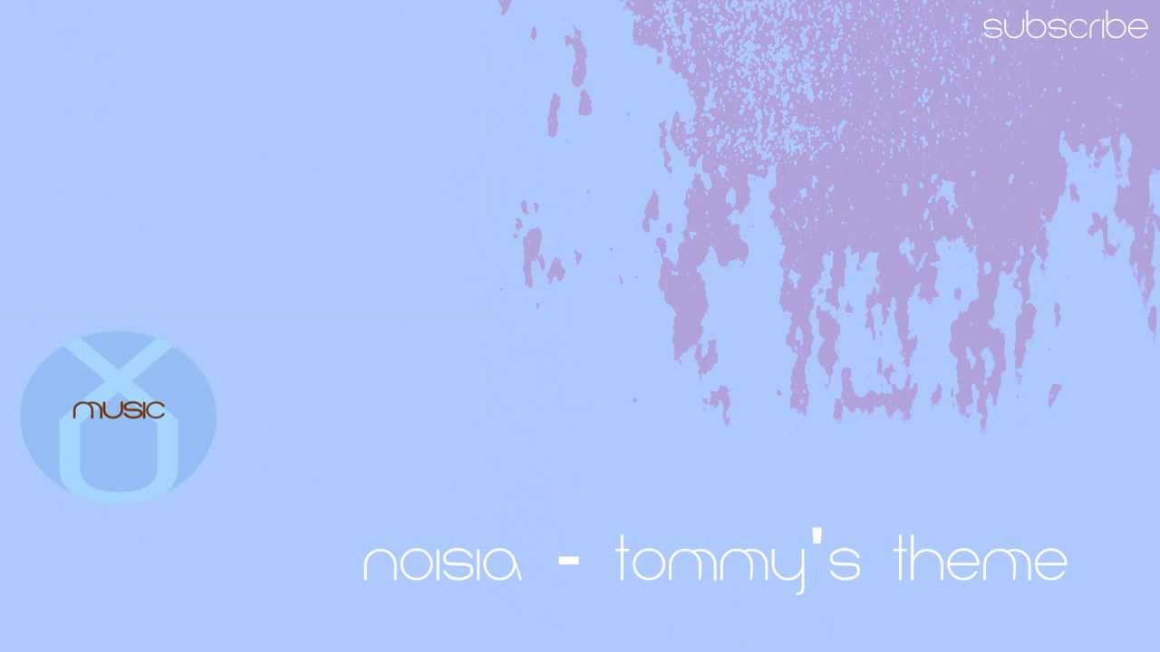 Nosia - Tommys Theme