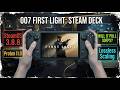 007: FIRST LIGHT on Steam Deck | 30 FPS Gaming?