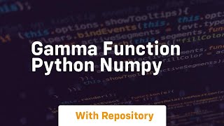gamma function python numpy