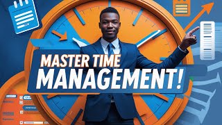 Introduction to Time Management: Unlock Your Productivity | Master Time Management
