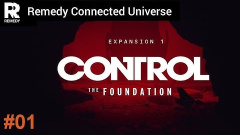 Control DLC: The Foundation Gameplay Part 1 - (Remedy Connected Universe) - (PS5) - (no commentary)