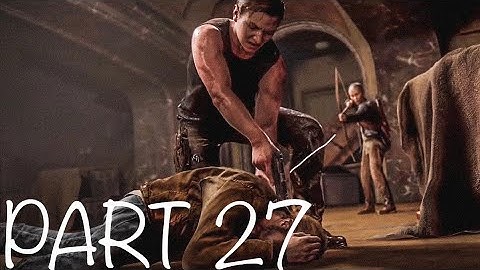 The Last of Us™ Part 2 Walkthrough (Part 27) - THE CONFRONTATION