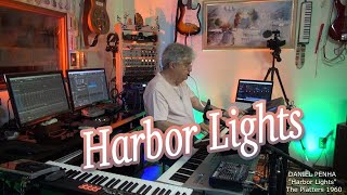 HARBOR LIGHTS - COVER - DANIEL PENHA (MELÓDICA & TECLADOS)