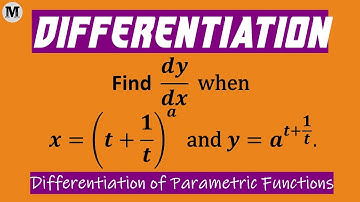 11.22 | Differentiation | Differentiation Of Parametric Functions