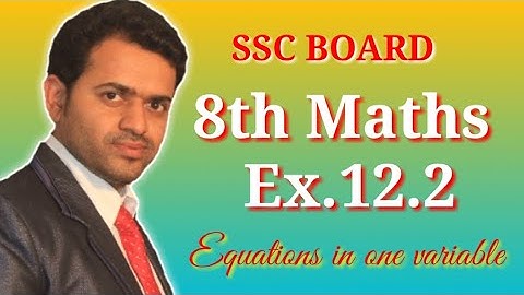 8th std Ex.12.2 | Equations in one variable | word problems | Mahesh Prajapati