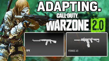 ADAPTING to Warzone 2... (Best Loadout/Build, RPK & Fennec Meta Is Here)