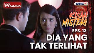 🔴 DIA YANG TAK TERLIHAT SP 13 | LIVE KISAH MISTERI | 12 SEPTEMBER 2026