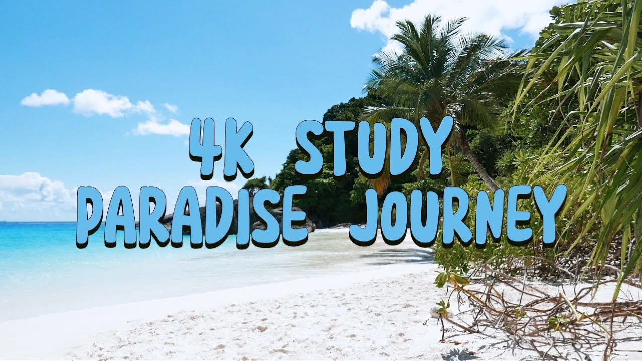 Global Paradise Lofi 🏝️ Study Music for Concentration & 4K Scenic Oceans [Nature Escape / 2026]