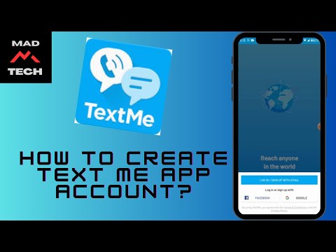 How to Create Text Me App Account? Text Me Sign Up Android