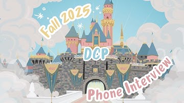 DCP FALL 2025   Phone Interview *UPDATE: ACCEPTED!*