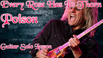 How to play ‘Every Rose Has Its Thorn’ by Poison Guitar Solo Lesson w/tabs