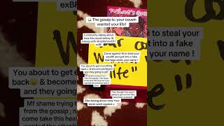 The gossip is your cousin who mother is dying wanted your life! Secrets are being REVEALED!