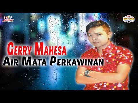 AIR MATA PERKAWINAN Gerry Mahesa NEW PALLAPA Surabaya