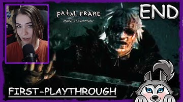 FATAL FRAME: MAIDEN OF BLACK WATER - FIRST PLAYTHROUGH - PART 4 [FINAL]