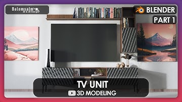 TV Unit Part 1 | Blender | 3D Modeling | Render | Balemsalm | House | Home | Decor