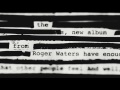 Roger Waters new album    Is This The Life We Really Want