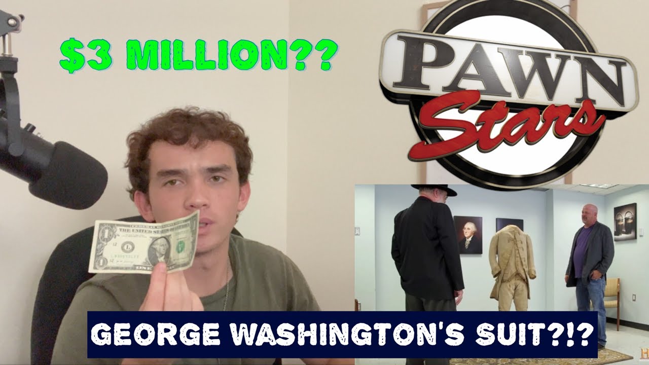 PAWN STARS Washington Suit!! 3 MILLION?!? Ep. 3 YouTube