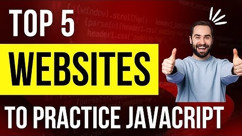 Best websites to practice javascript| Interview questions