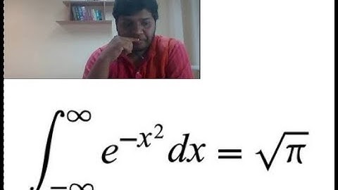Video#6: Gaussian Integral