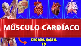 FISIOLOGIA DO MÚSCULO CARDÍACO (FISIOLOGIA HUMANA) - FISIOLOGIA CARDIOVASCULAR -  FISIOLOGIA GUYTON