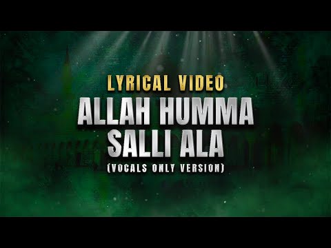 Allah Humma Salli Ala (Lyrical) | Vocals Only Version | Aqib Farid