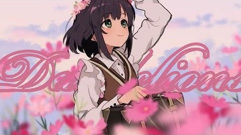 Dandelions -「AMV」- Anime MV
