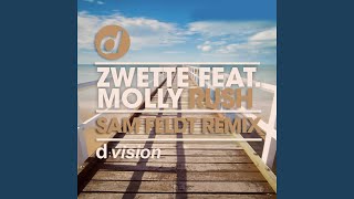 Rush (feat. Molly) (Sam Feldt Remix)