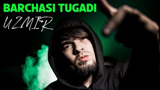 Uzmir - Barchasi Tugadi (Audio)