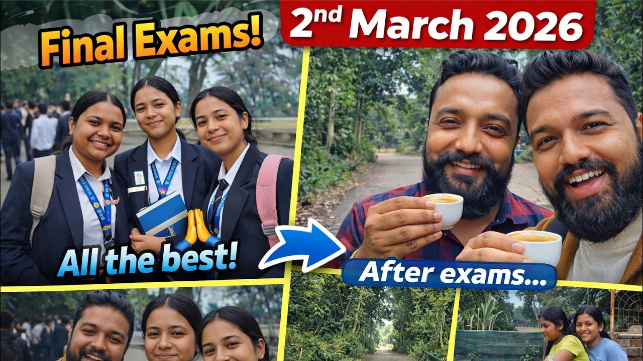 2nd Mar 26 | Final Exam Day 📚 | Wishing My Students All The Best | Tea with Sir Rahul ☕ Village Vlog