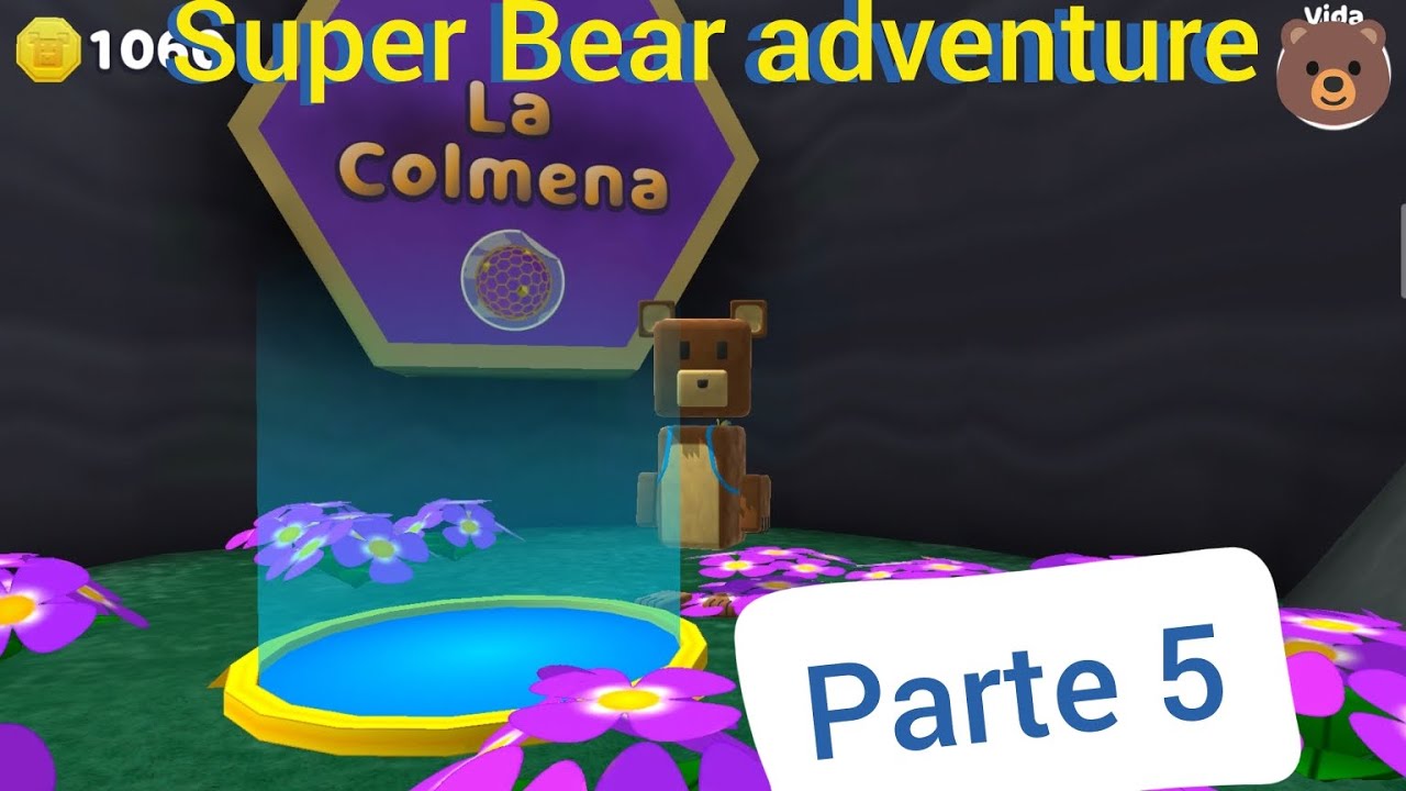 Jugando super Bear adventure parte 5 🐻