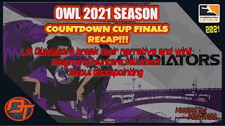 OWL 2021 Countdown Cup Finals Recap!! LA Gladiators Win!!