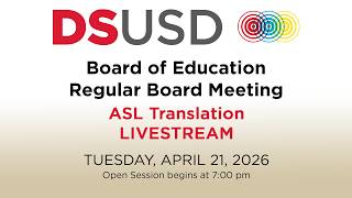 Regular Board Meeting for April 21, 2026 - ASL translation